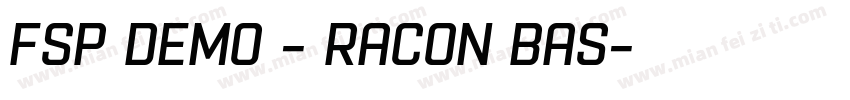 FSP DEMO - Racon Bas字体转换